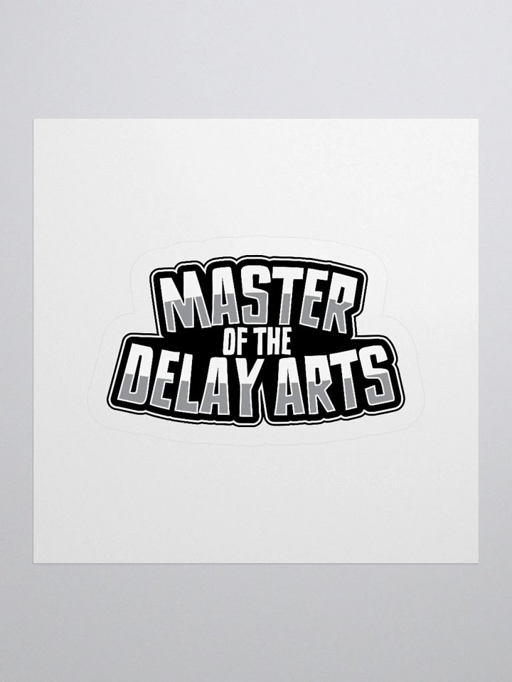 Master of the Delay Arts – Funny Gamer Sticker product image (3)