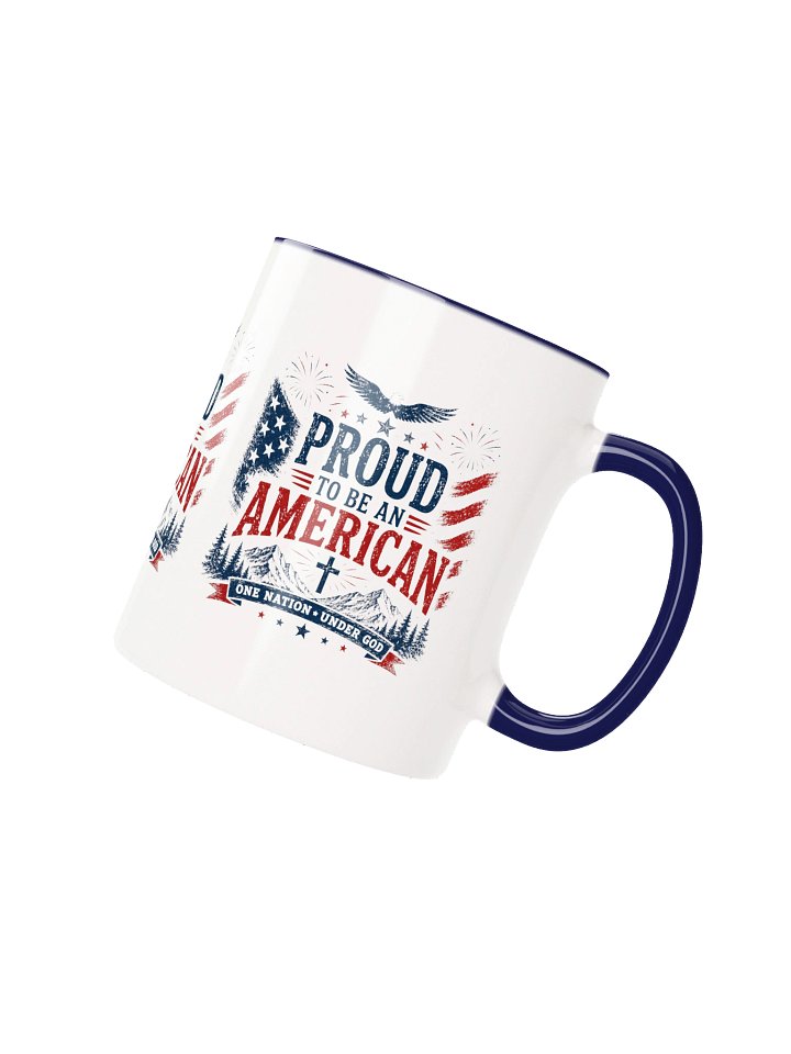 Proud to Be an American Patriotic Mug product image (7)