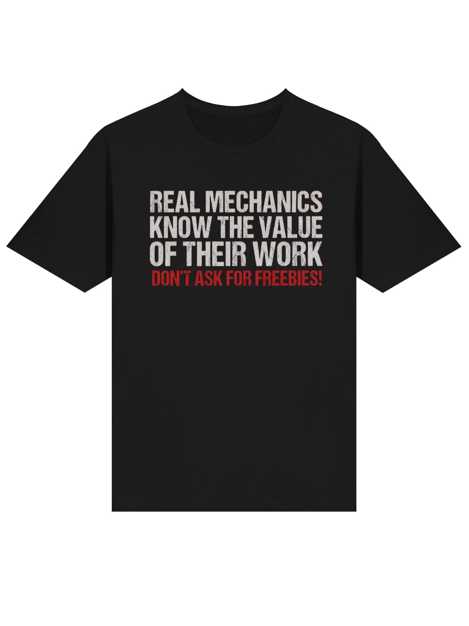 Real Mechanics Know the Value of Their Work T-Shirt product image (12)