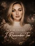 I Remember Too (Album)