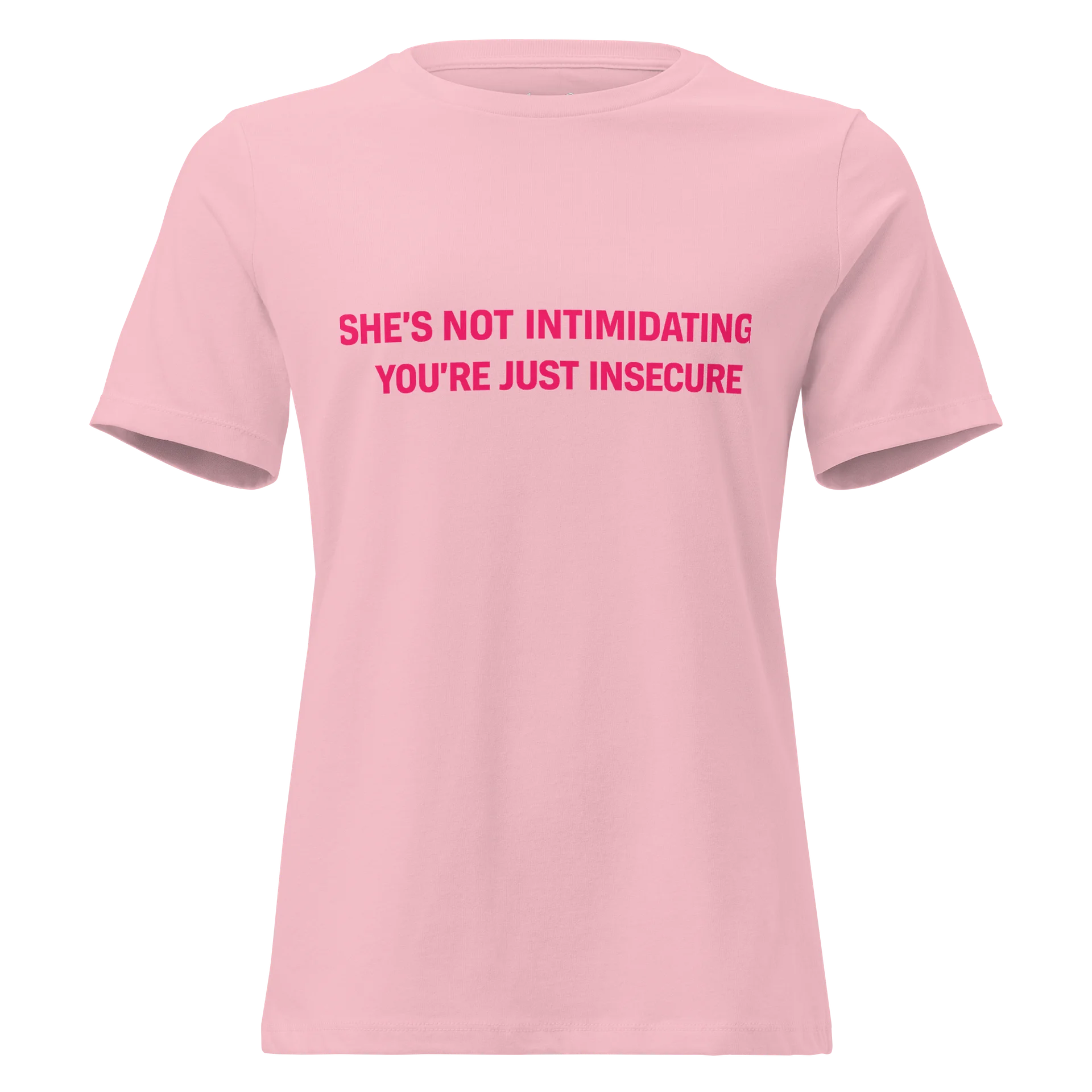 She's Not Intimidating You're Just Insecure Tee product image (1)