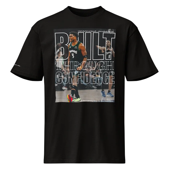 Priority Exclusives: BUILT THROUGH CONFIDENCE Tee product image (1)