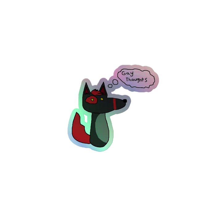 Gay Thoughts Holographic Sticker product image (1)