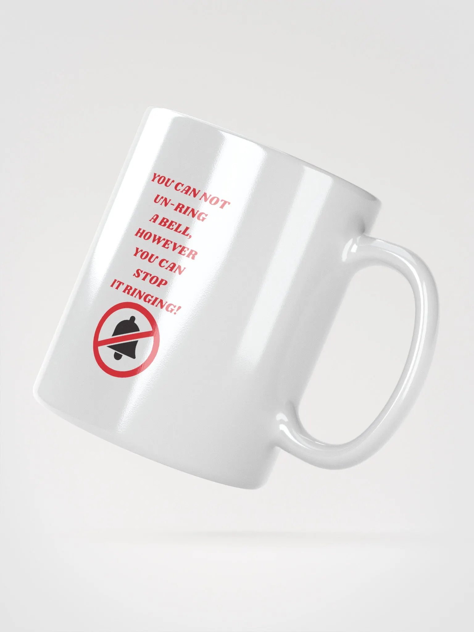 YOU CAN NOT UN-RING A BELL product image (6)