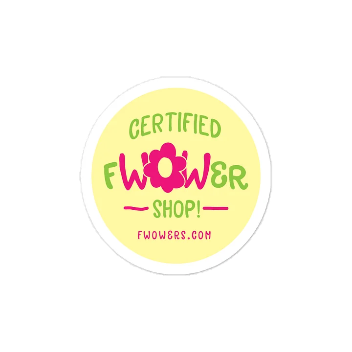 Certified fWOWer Shop!™ Sticker - Light Background product image (1)
