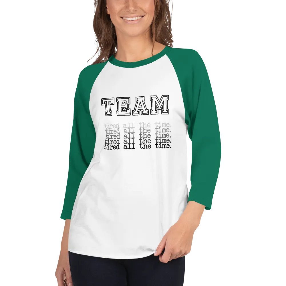 Tired All the Time Raglan Tee product image (5)