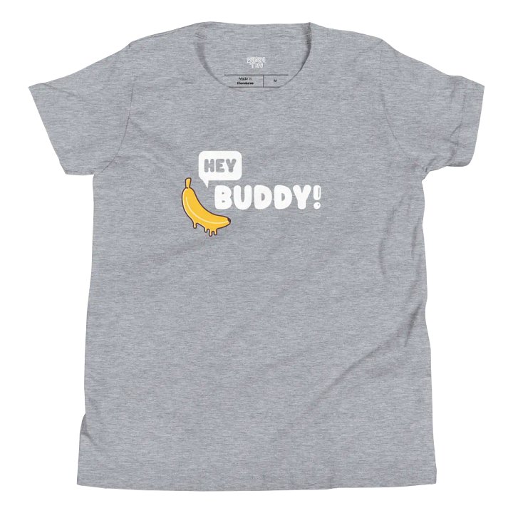 Hey Buddy! - Youth T-Shirt product image (2)