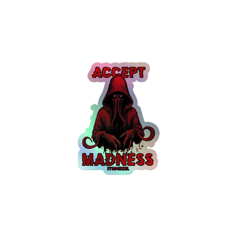 Accept Madness Sticker product image (1)
