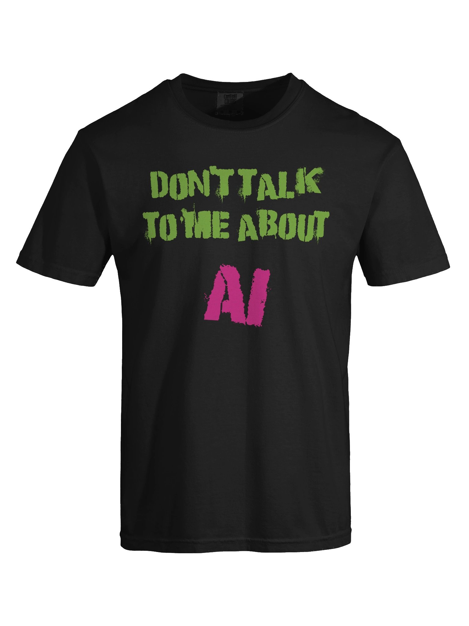 Don't Talk to Me about AI (black) product image (5)