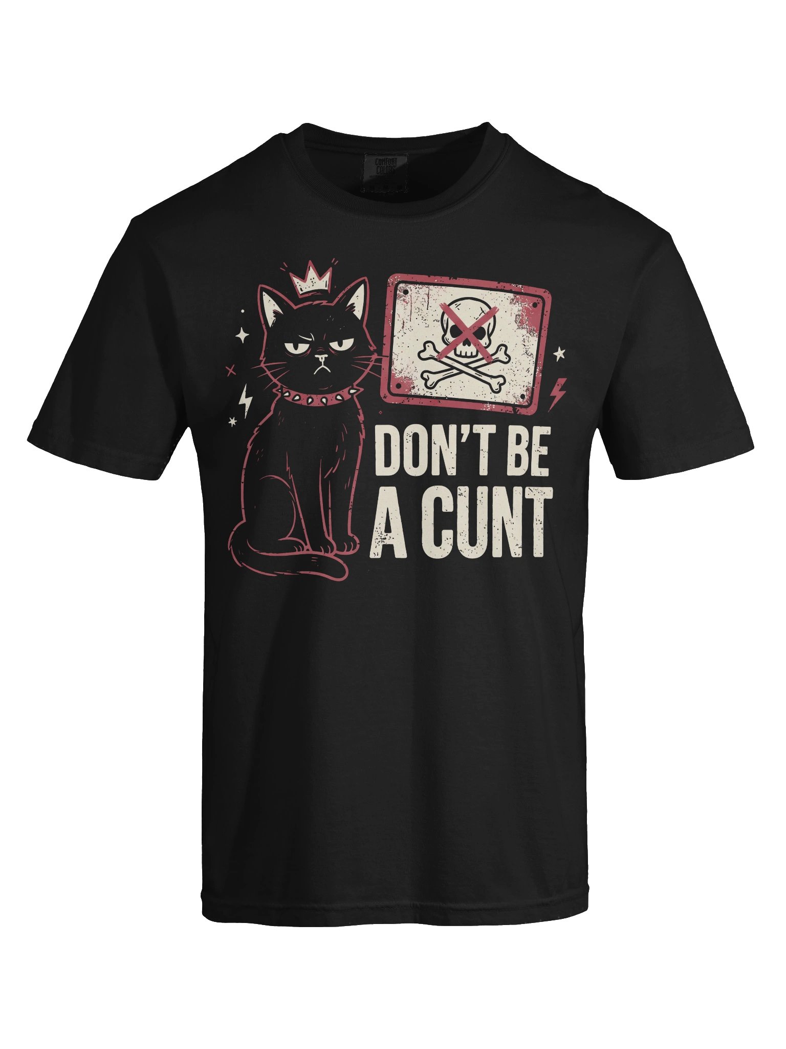 Don’t Be A Cunt product image (3)