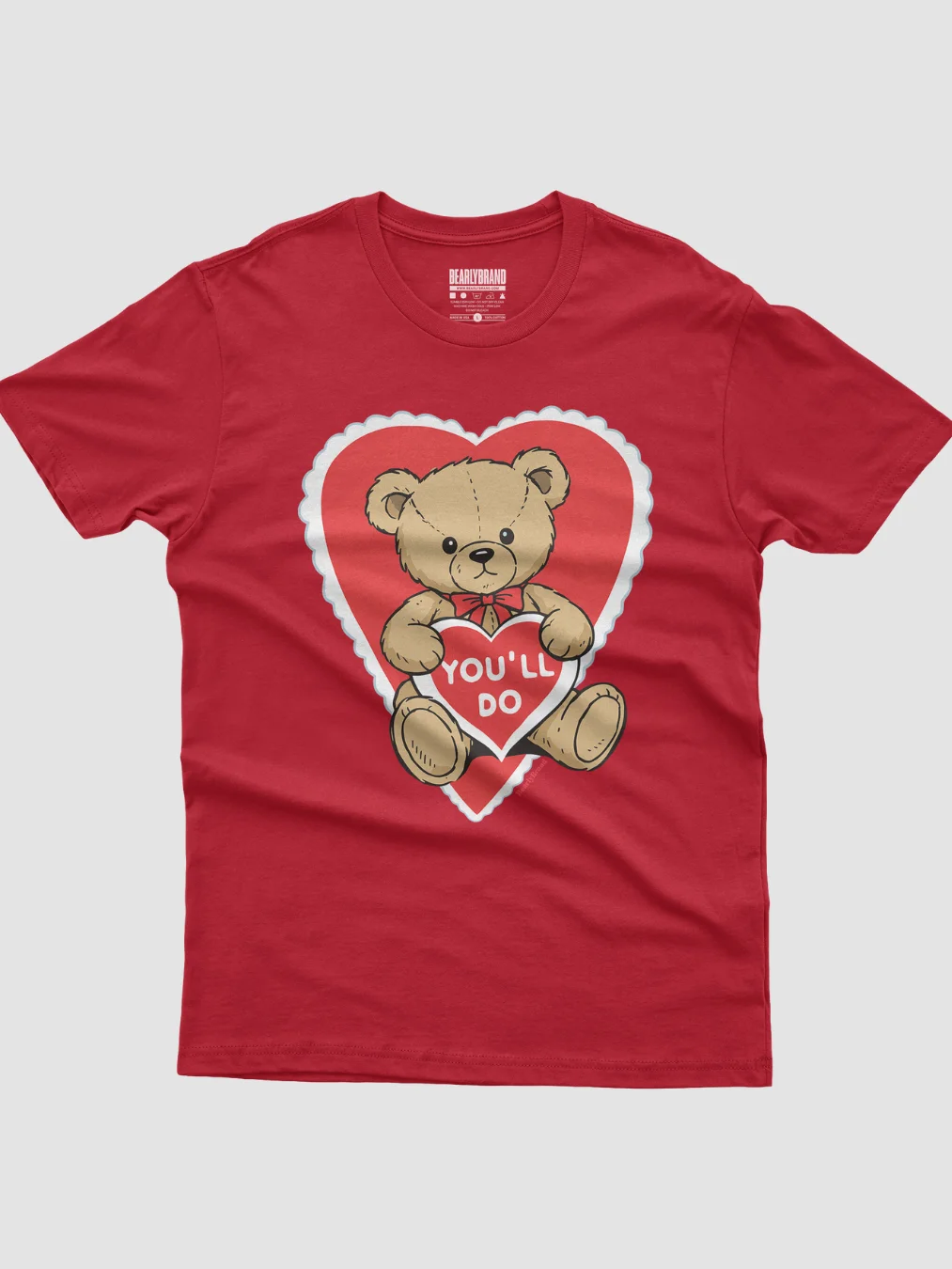 You'll Do Bear T-Shirt product image (1)