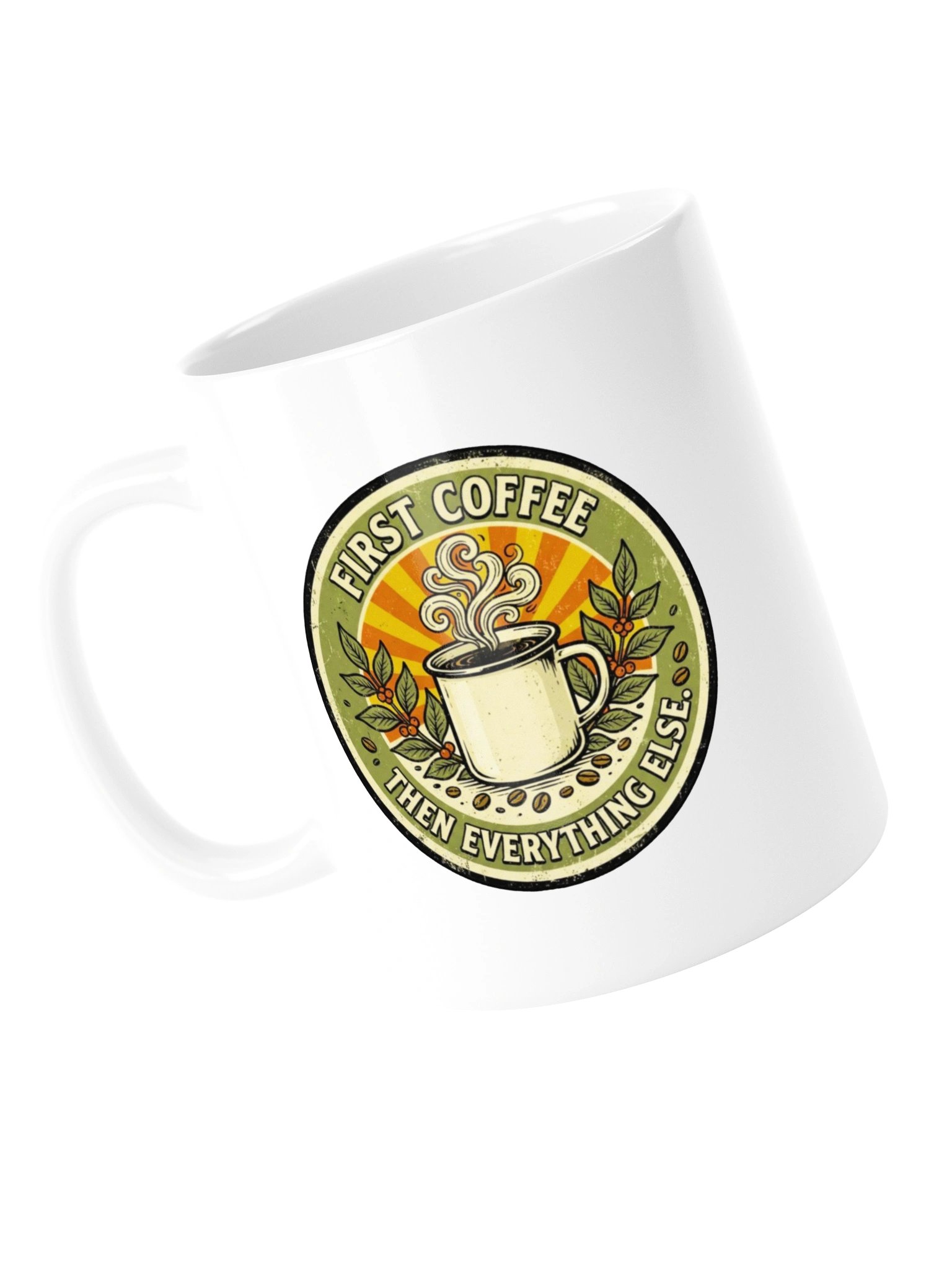 ☕ FIRST COFFEE, THEN EVERYTHING ELSE product image (5)