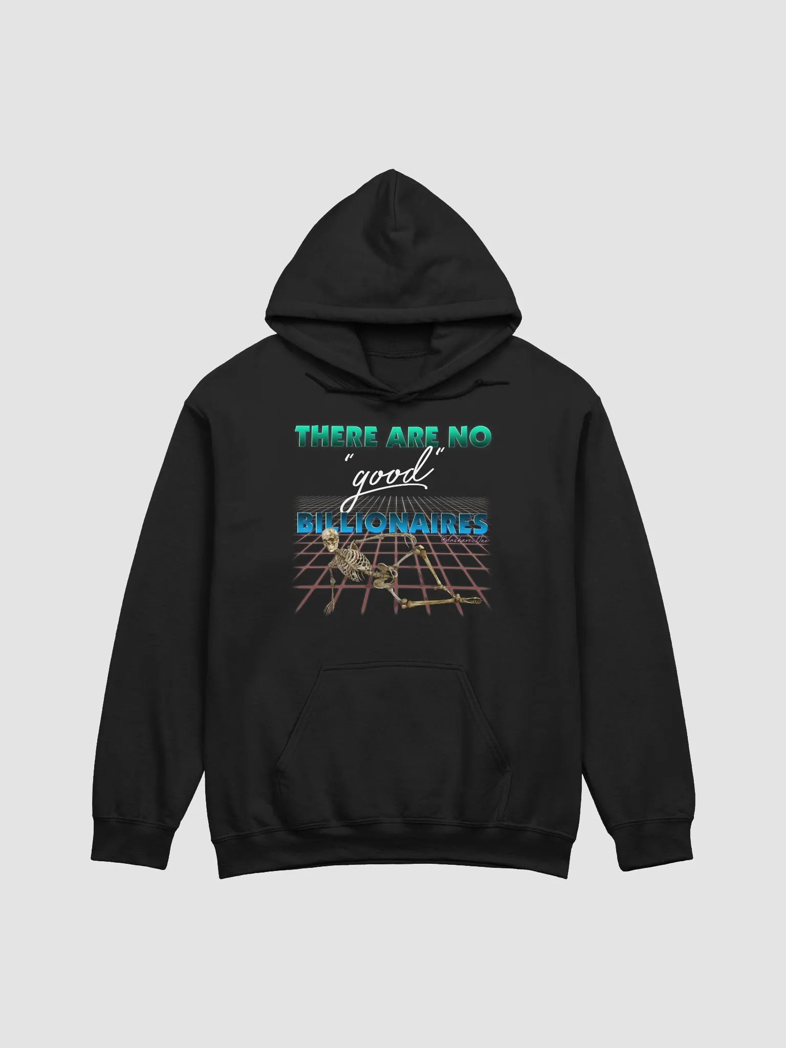 THERE ARE NO GOOD BILLIONAIRES. HOODY product image (1)