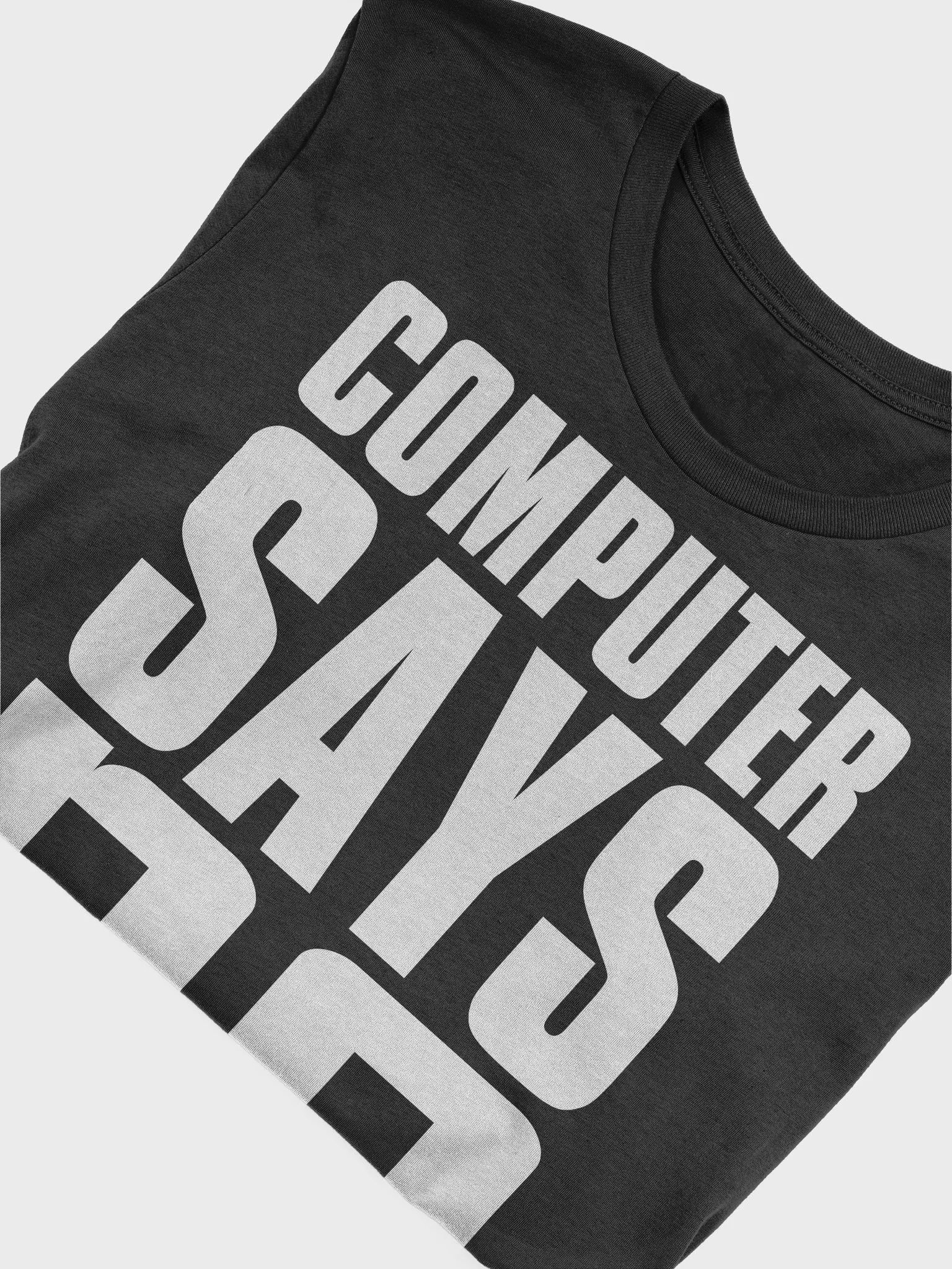 Computer Says No (white) product image (5)