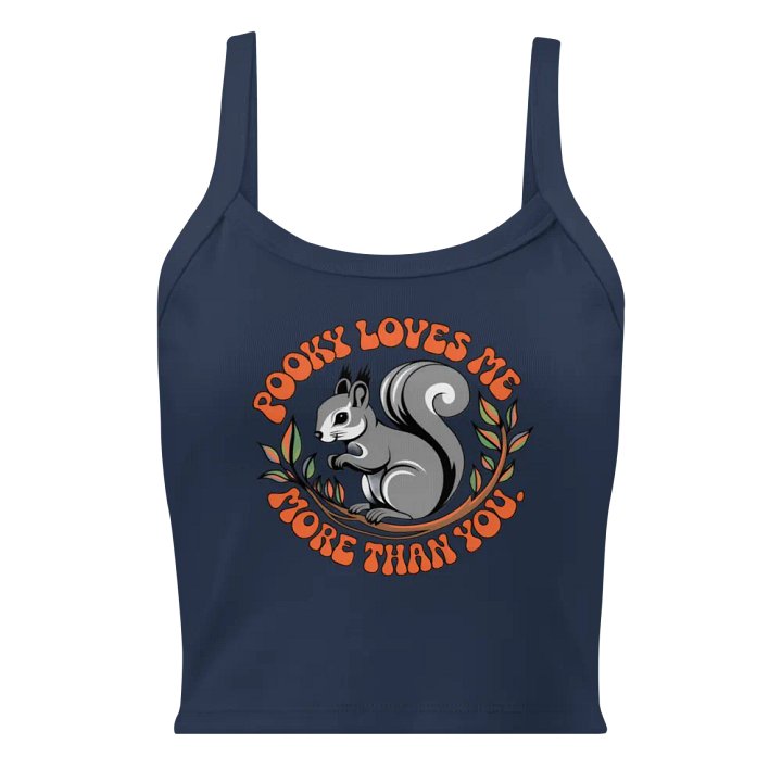Pooky Loves Me More Than You Women's Tank Top product image (1)