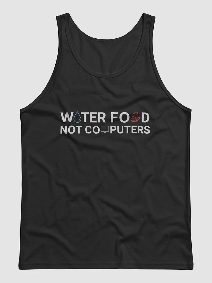 Water Food Not Computers product image (1)