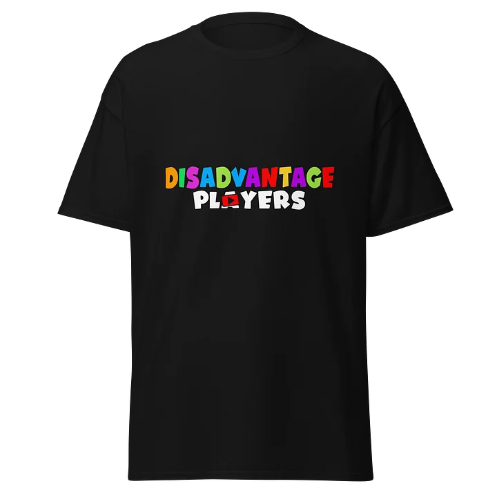 Disadvantage Players Colored T-Shirt product image (1)