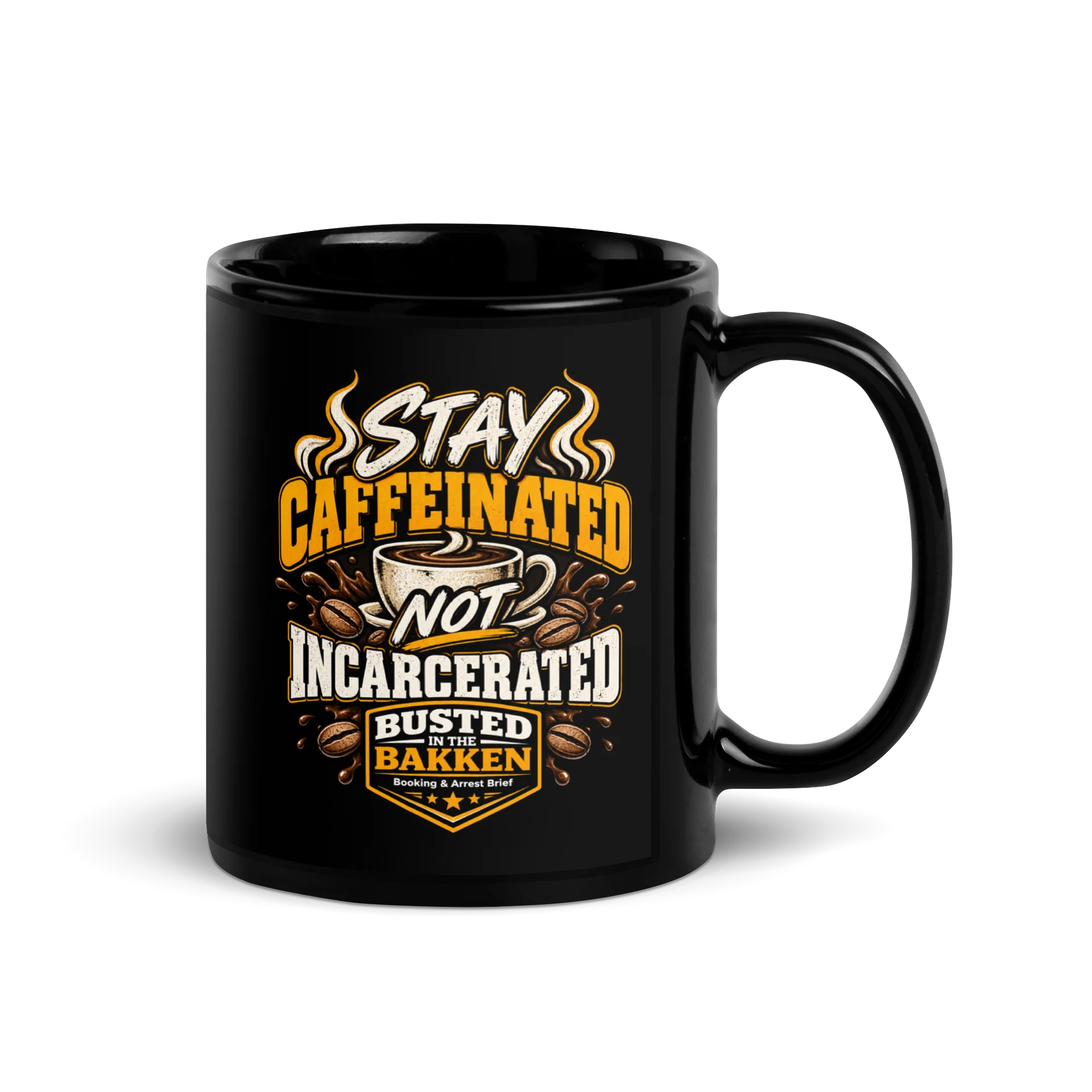 Coffee Keeps My Mug Off Busted in the Bakken product image (2)