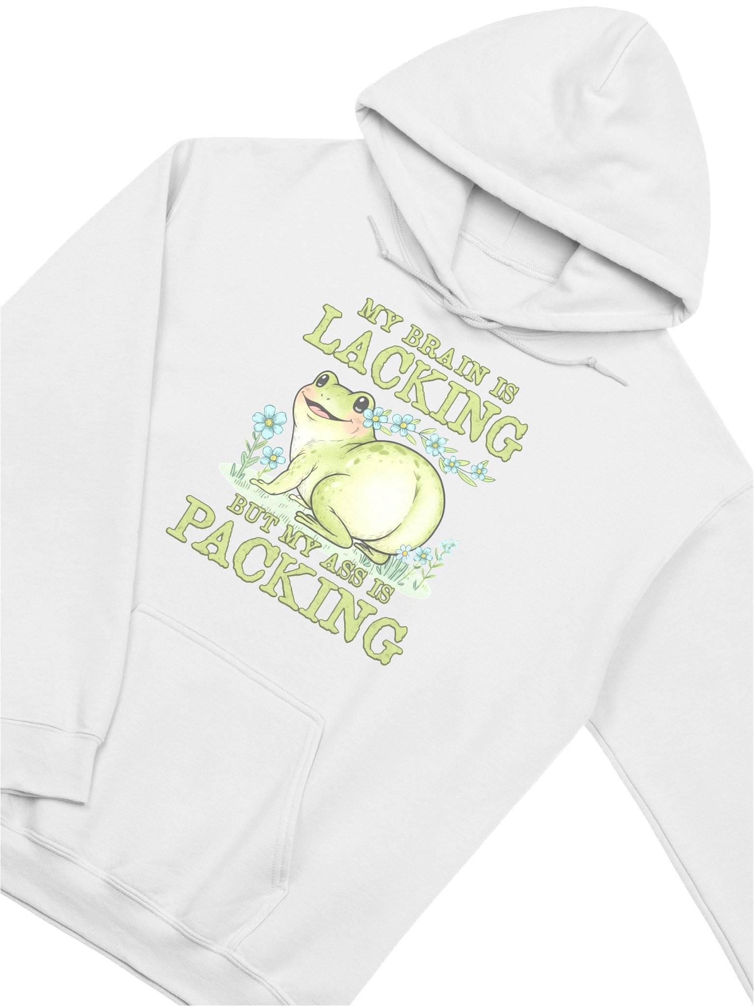 My Brain Is Lacking But My Ass Is Packing Hoodie product image (3)