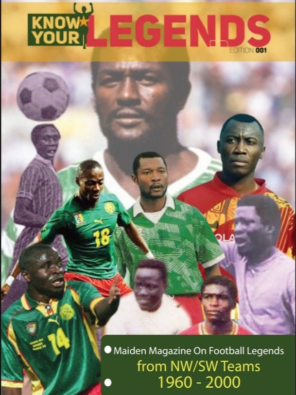Hardcopy - KNOW YOUR LEGENDS - EDITION 001: Football Icons of Cameroon's NW/SW Teams (1960-2000) product image (1)