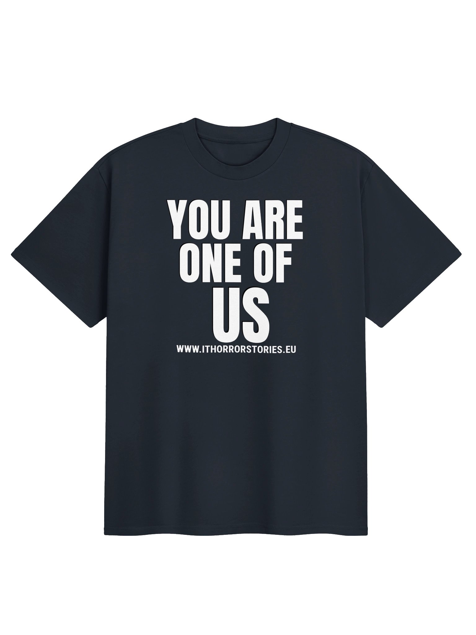 You Are One of Us T-Shirt product image (1)