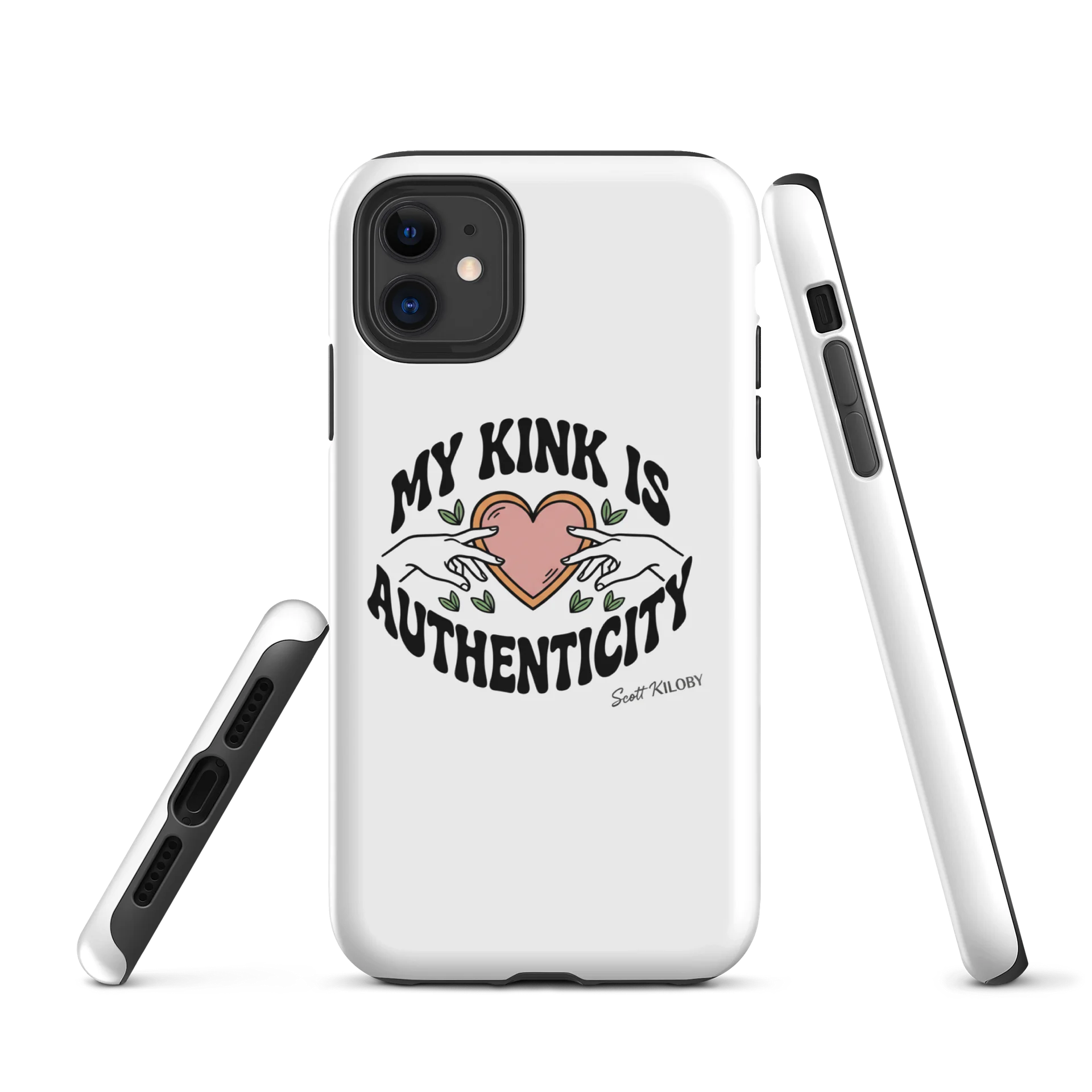 “My Kink Is Authenticity” IPhone Case product image (1)