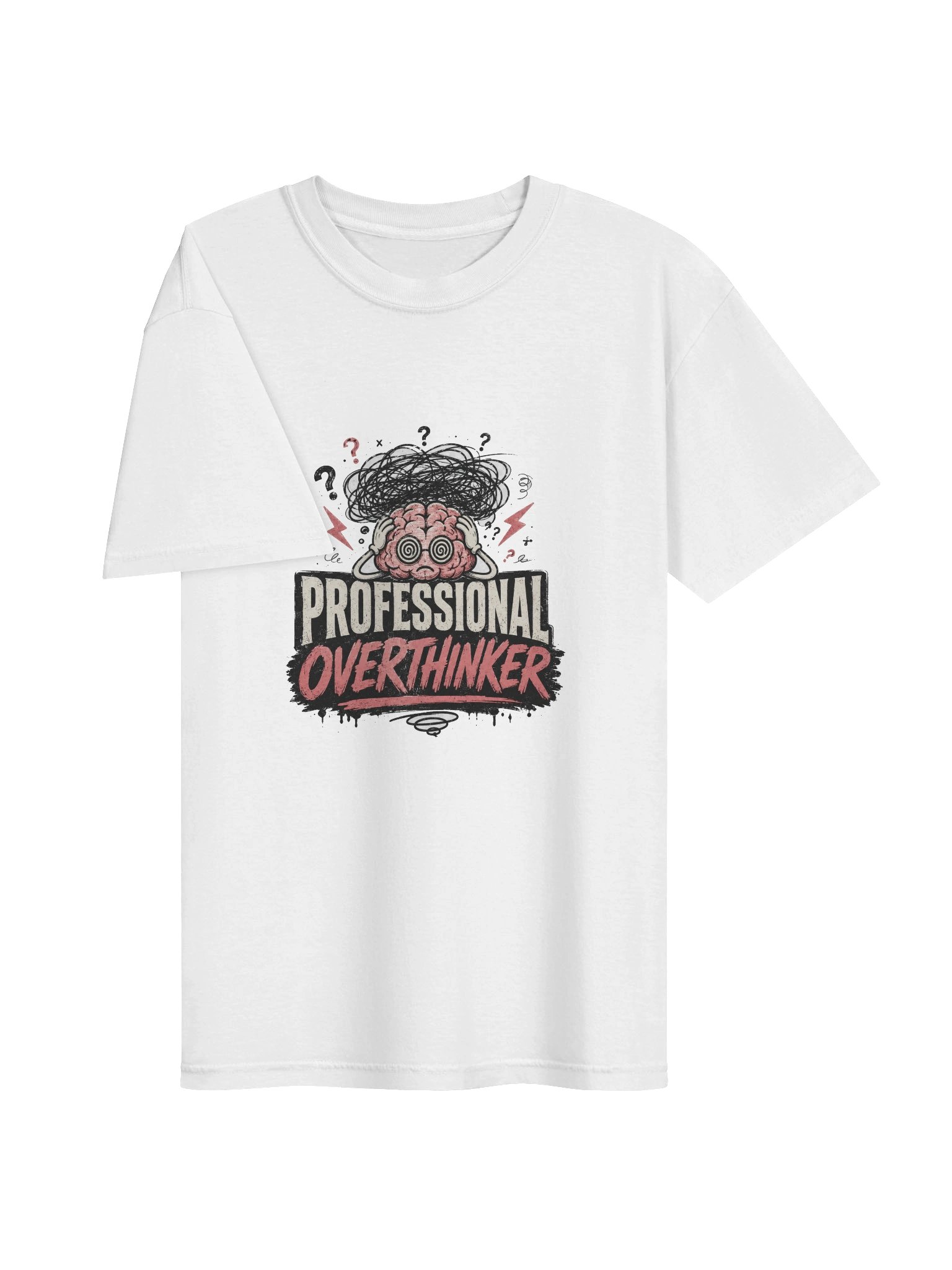 Professional Overthinker Graphic Tee – Funny Overthinking T-Shirt product image (3)