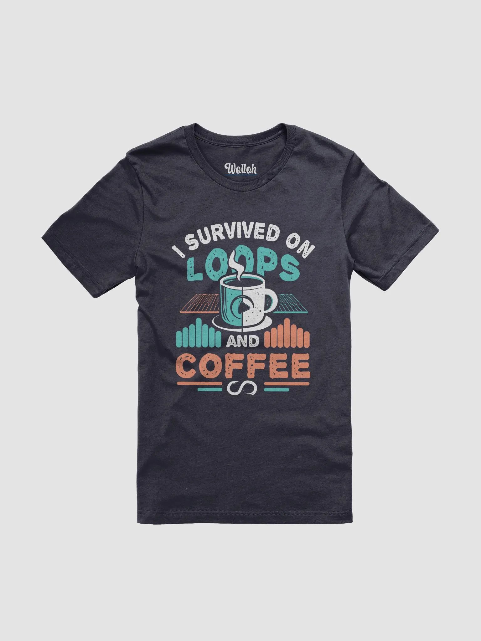 I Survived on Loops and Coffee T-Shirt – For Music Producers and Coffee Lovers product image (1)