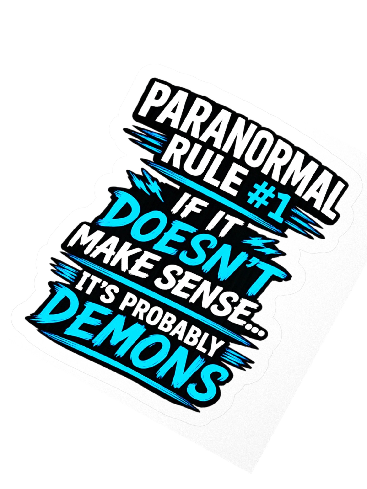 Paranormal Rule 1 - 3" x 3" sticker product image (2)