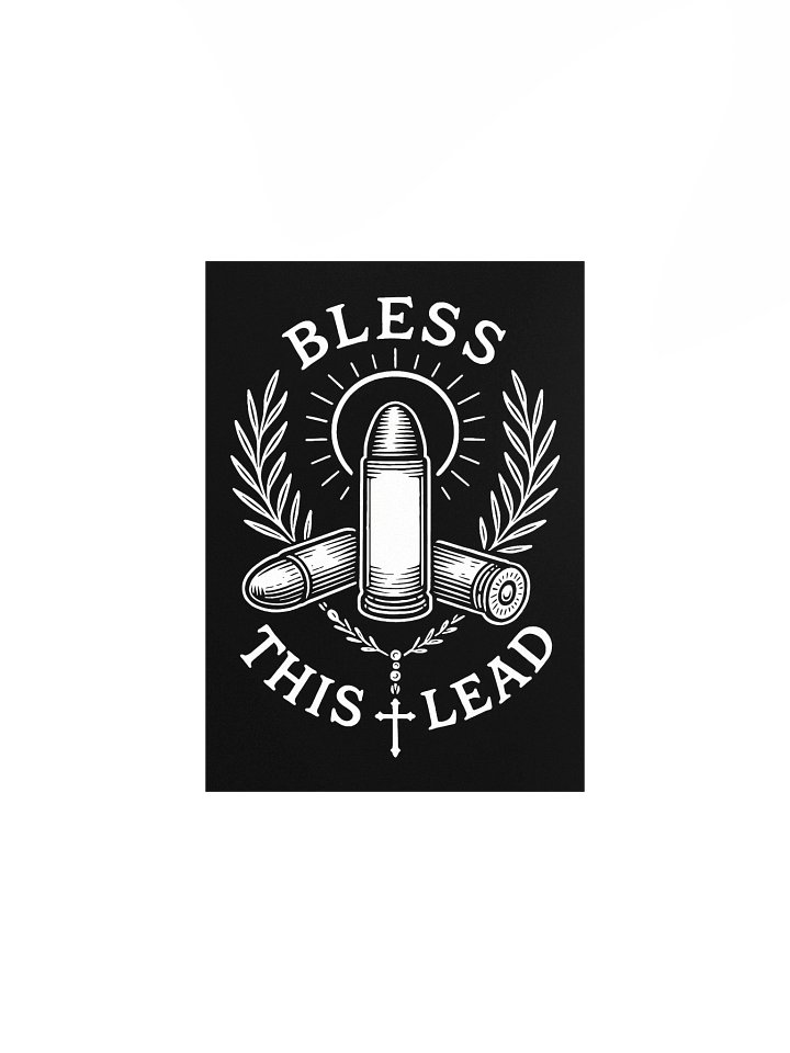 Bless This Lead - Matte Poster product image (1)