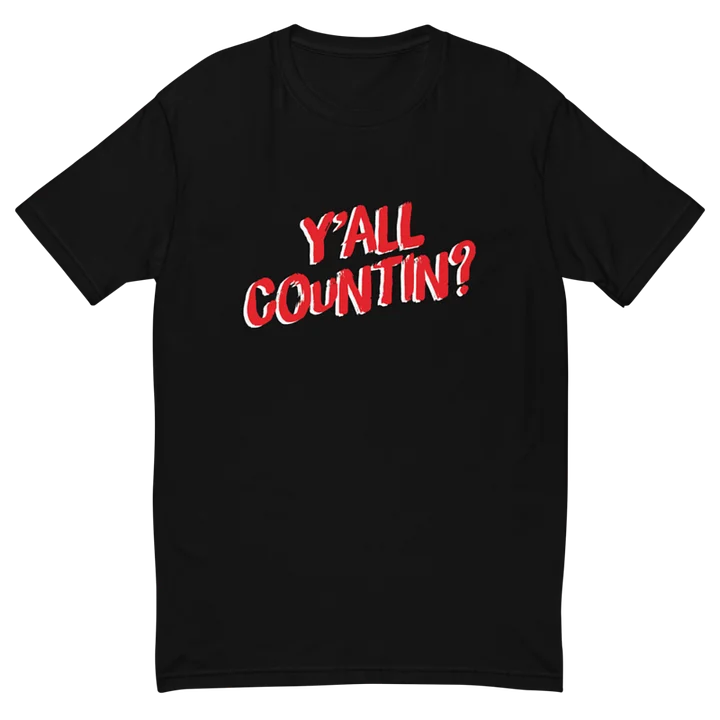 Yall Countin? T-Shirt - Red and Black product image (1)