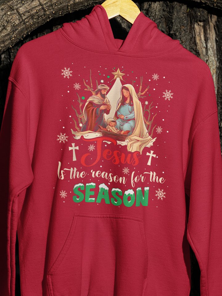 Jesus Is the Reason for the Season Christmas Hoodie product image (29)