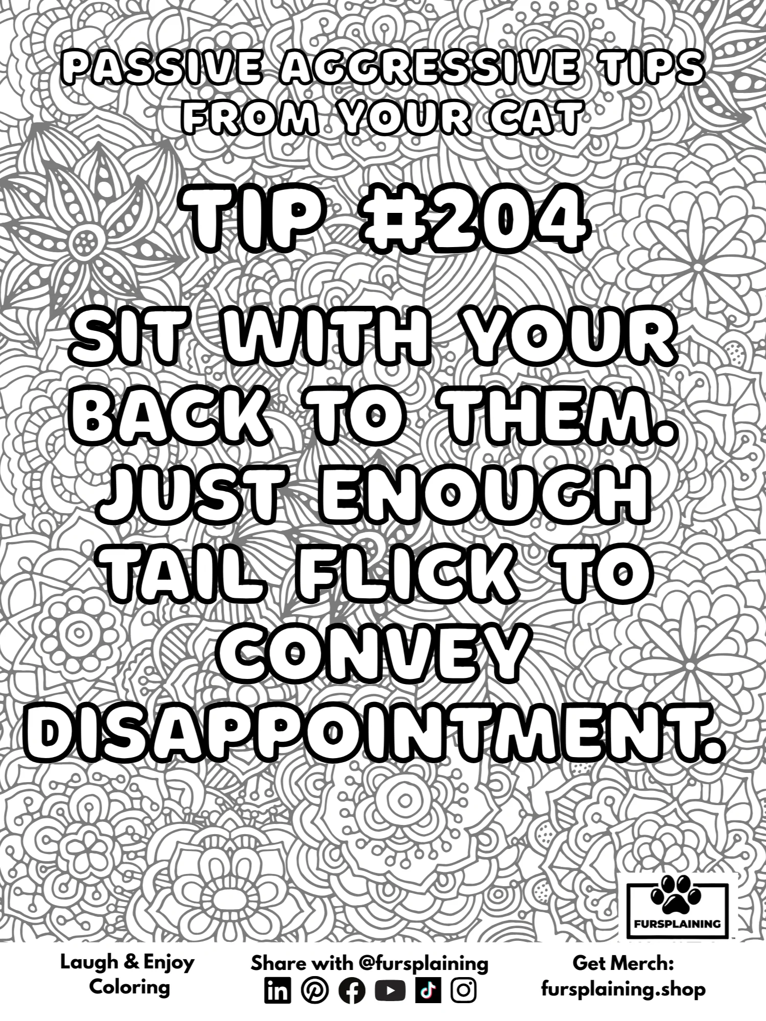 #204 Passive Aggressive Tips from Your Cat – Free Coloring Page product image (1)