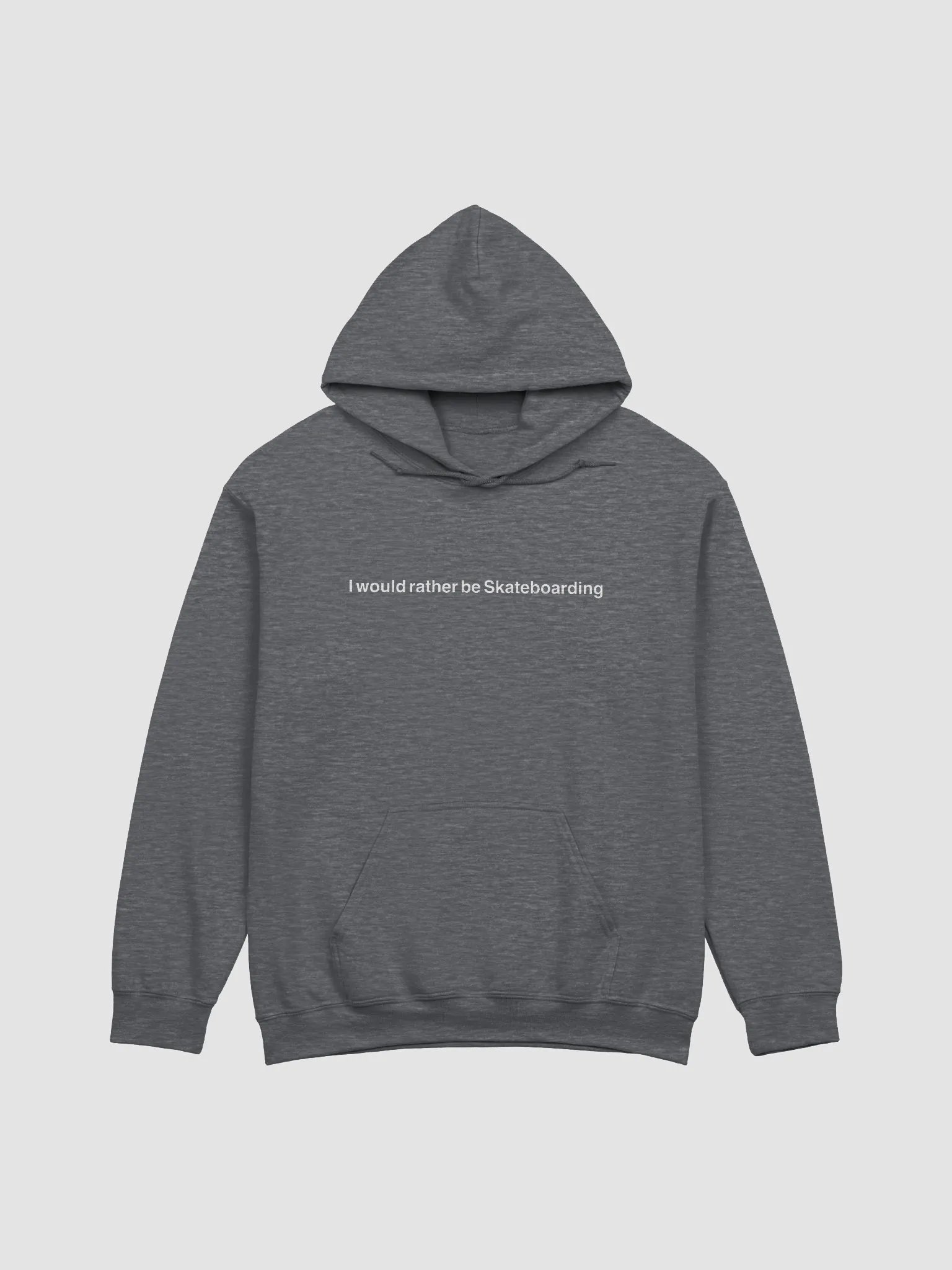 I would rather be Skateboarding - Standard Hoodie product image (1)
