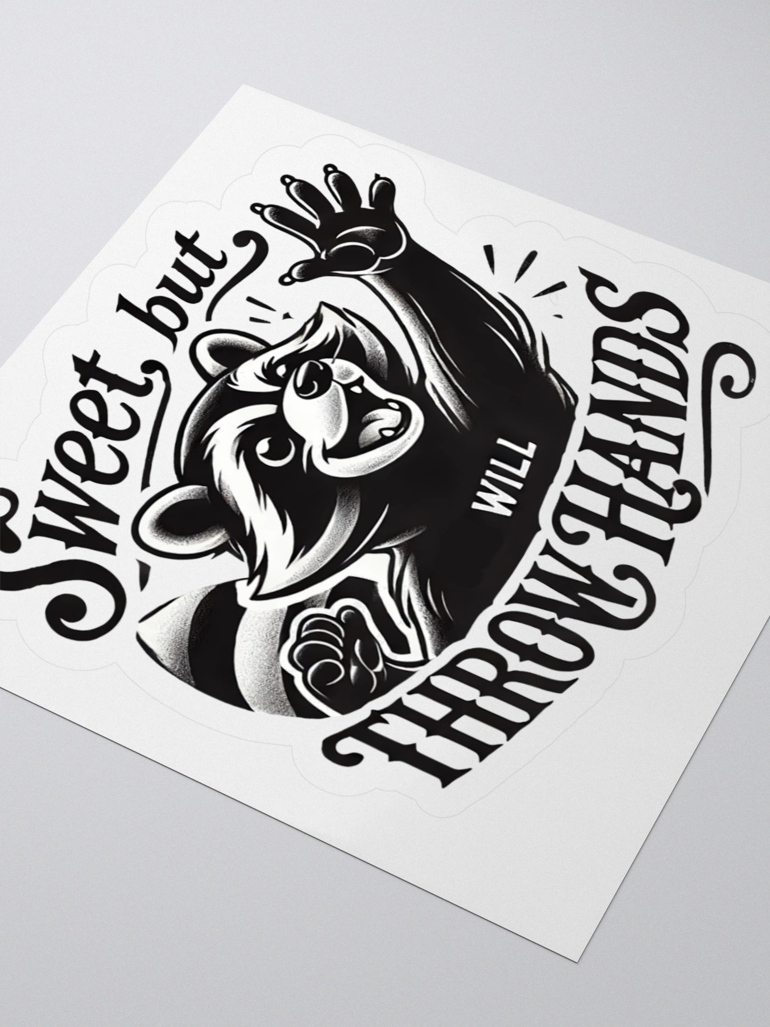 Sweet But Will Throw Hands Sticker product image (11)