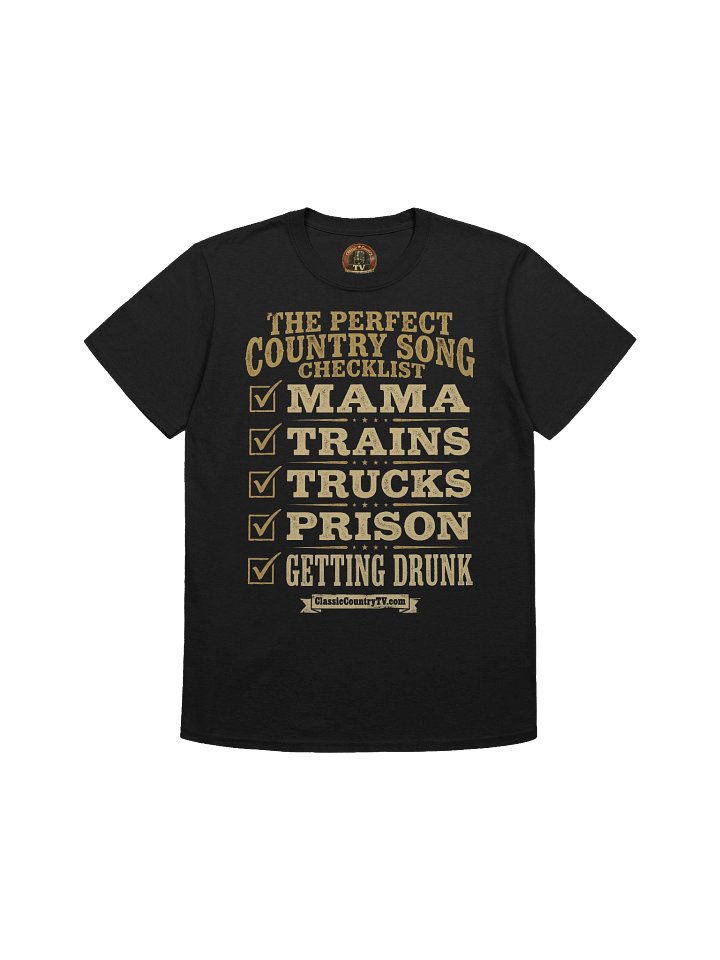 "The Perfect Country Song Checklist" T-Shirt product image (1)