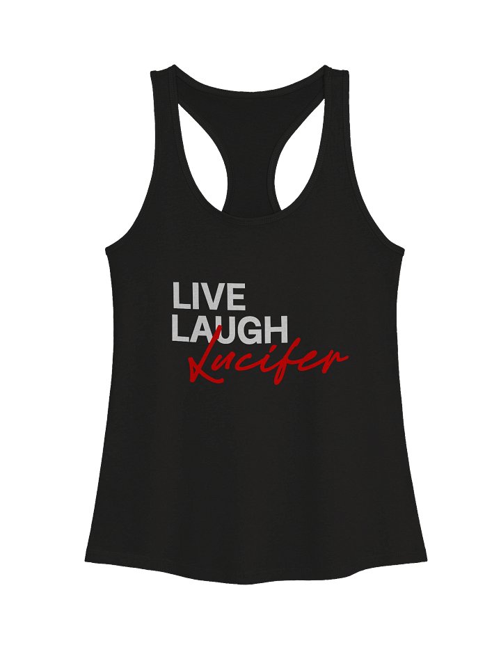 Live Laugh Lucifer Women's Racerback Tank product image (1)