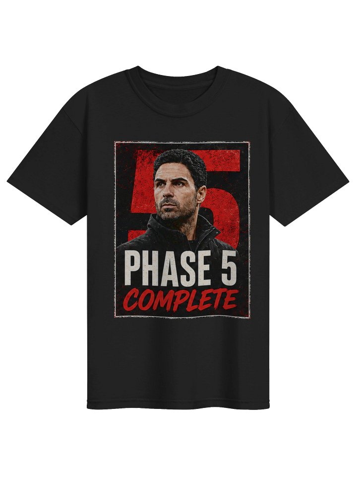 Phase 5 Complete T-Shirt product image (2)