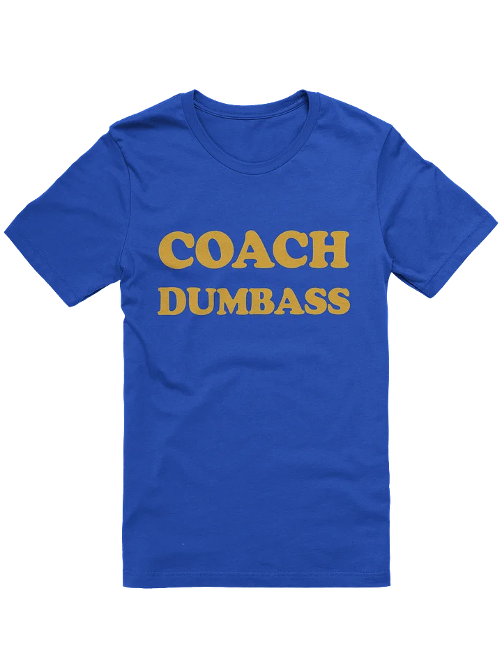 Coach Dumbass product image (1)