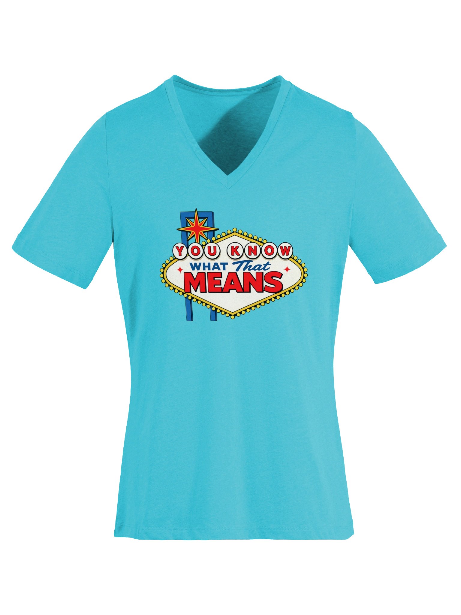 (V-Neck) You Know What That Means! product image (5)