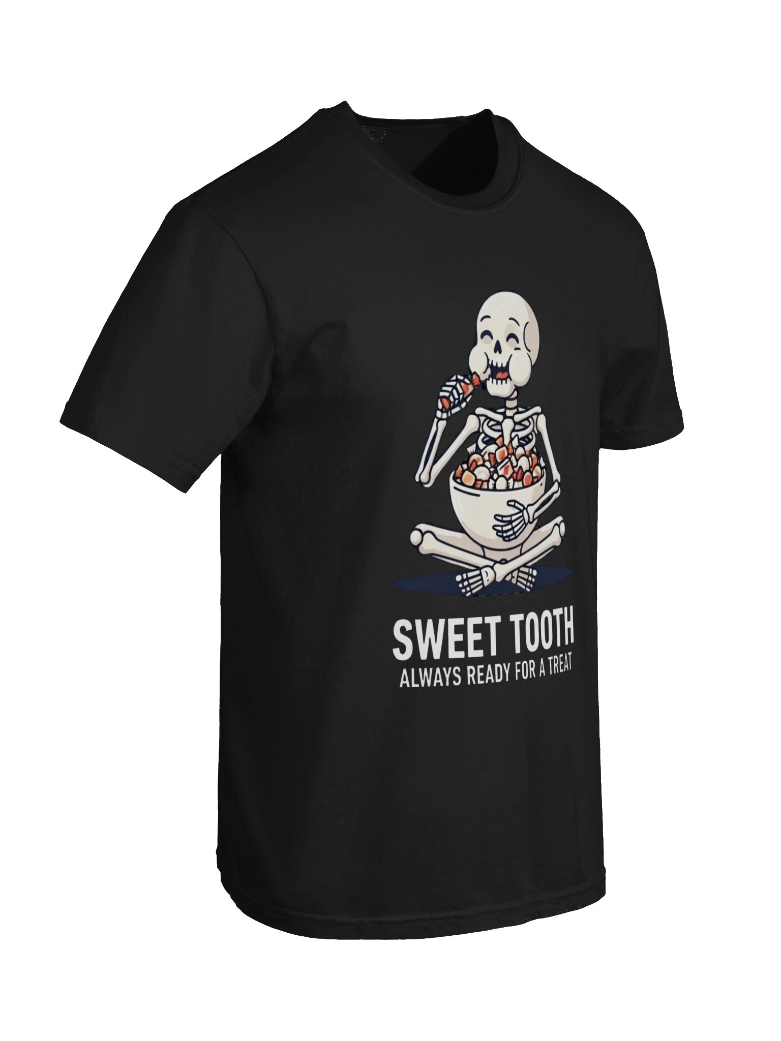 Sweet Tooth – Always Ready for a Treat Skeleton T-Shirt product image (129)