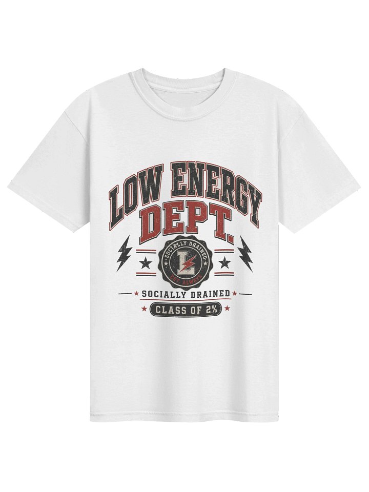 Low Energy Dept Vintage Tee – Funny Socially Drained Graphic Shirt product image (1)