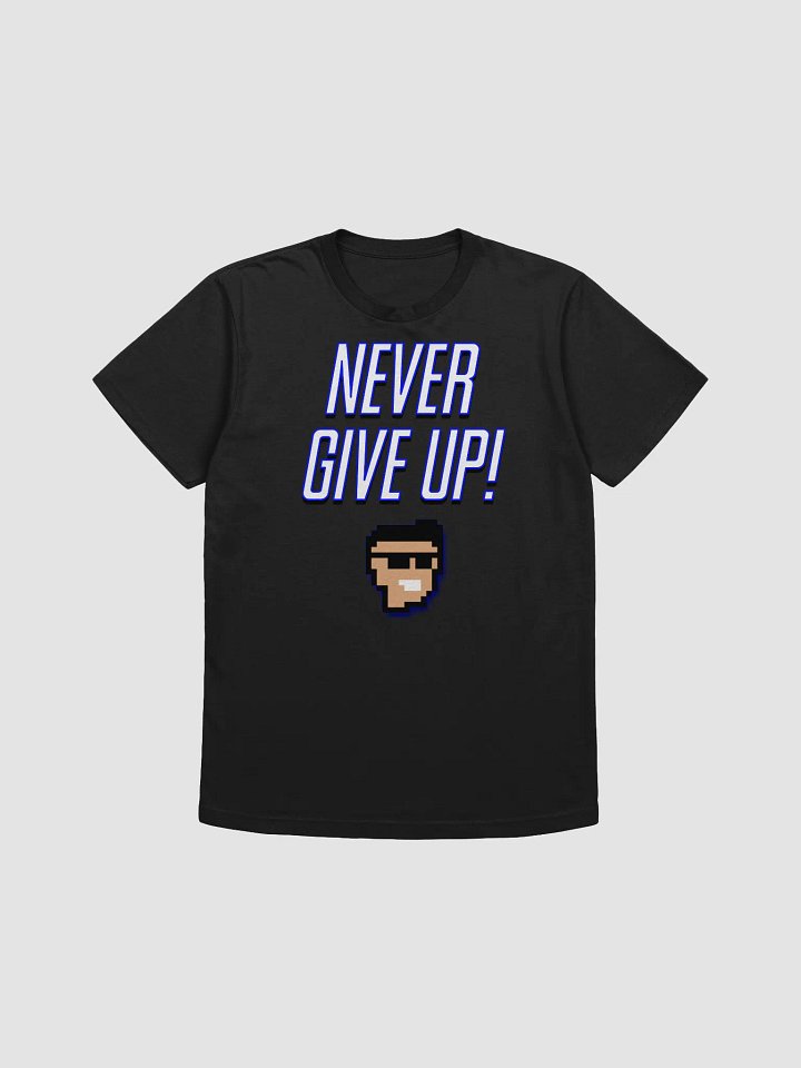 NEVER GIVE UP! product image (1)