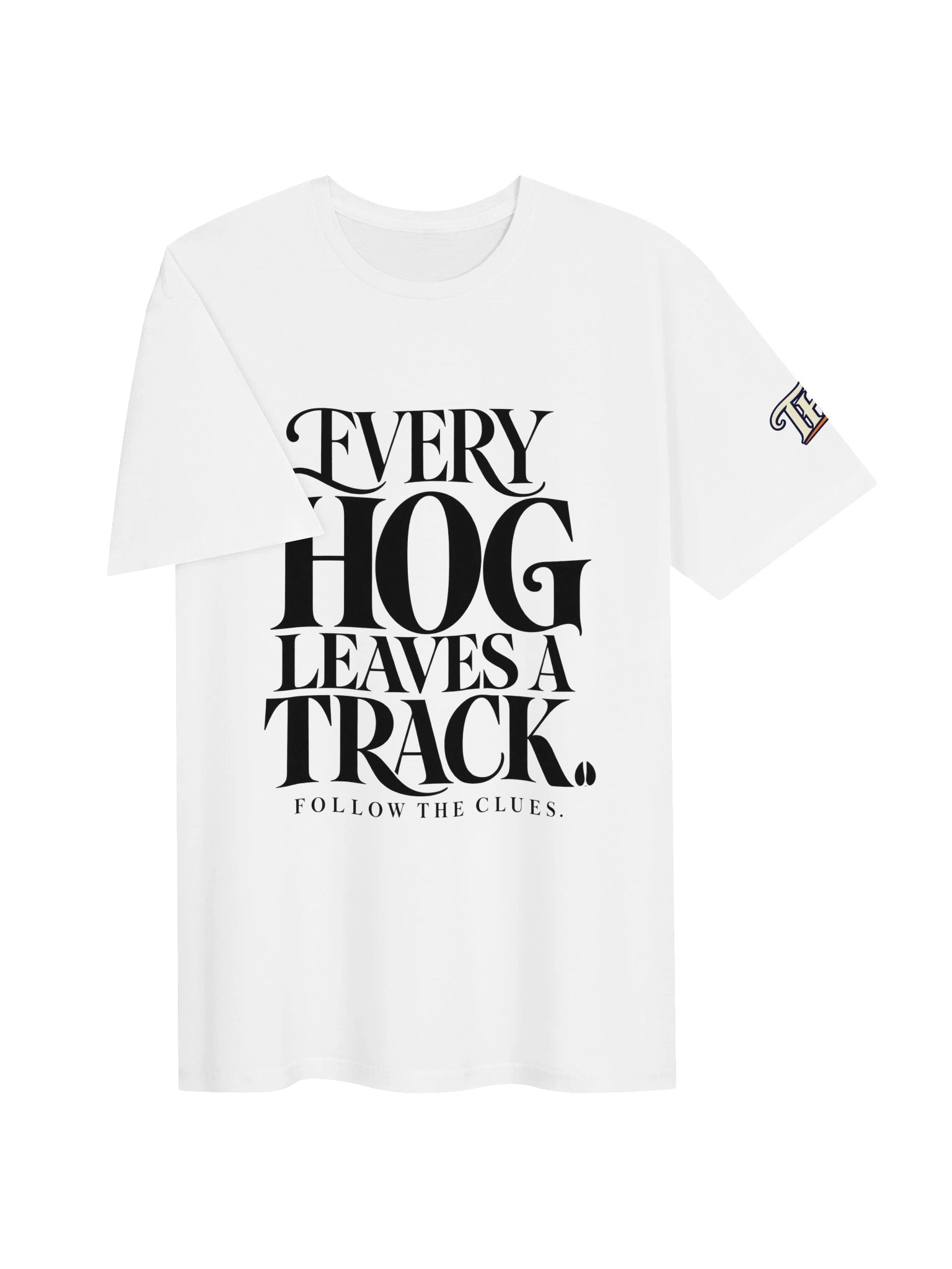 Every Hog Leaves a Track Tee product image (3)