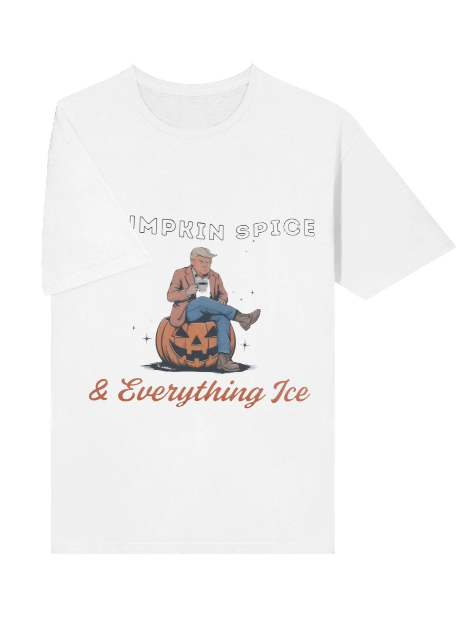 Trumpkin Spice And Everything Ice Shirt product image (10)