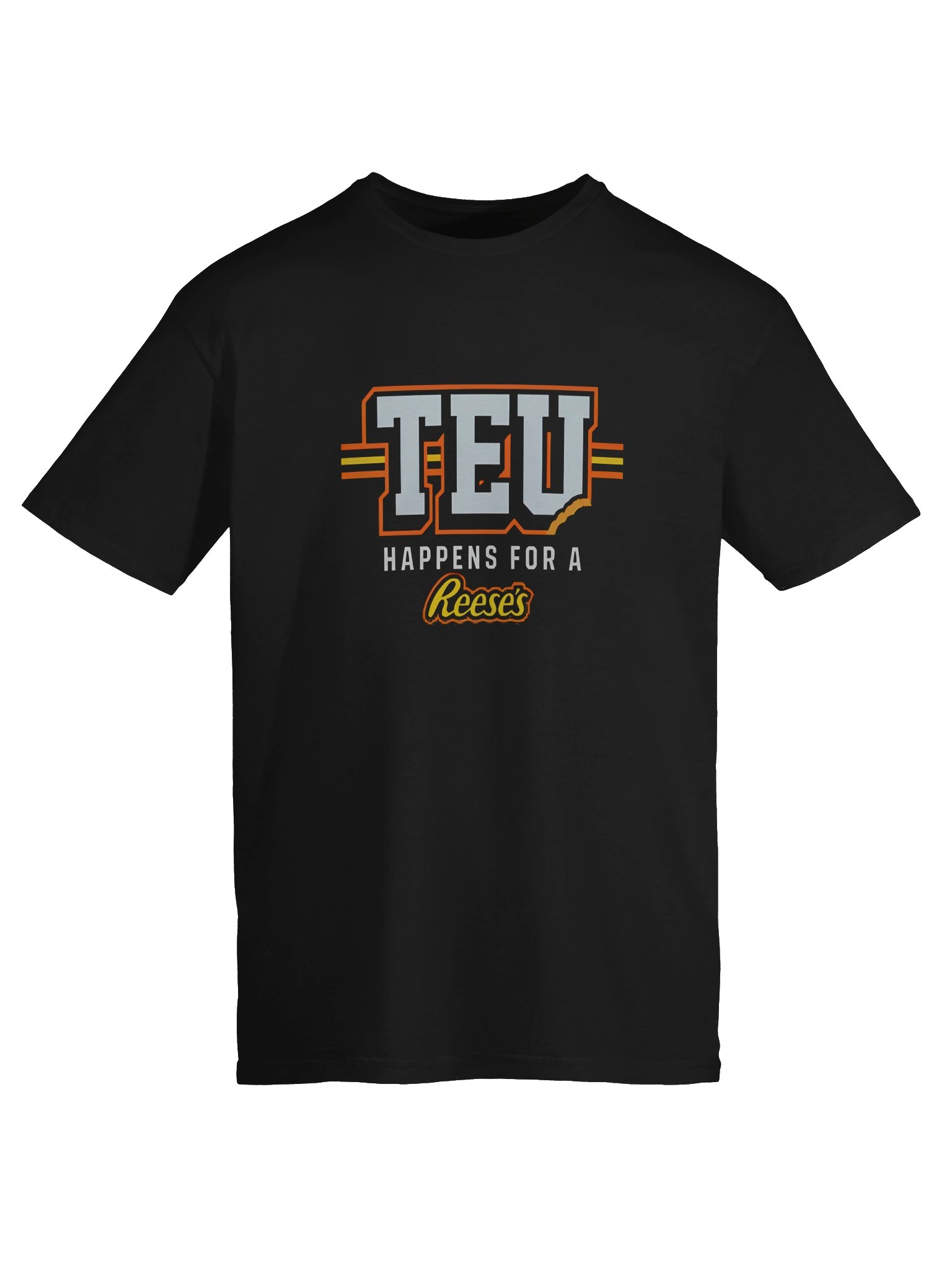 TEU Happens for a Reeses Shirt product image (4)