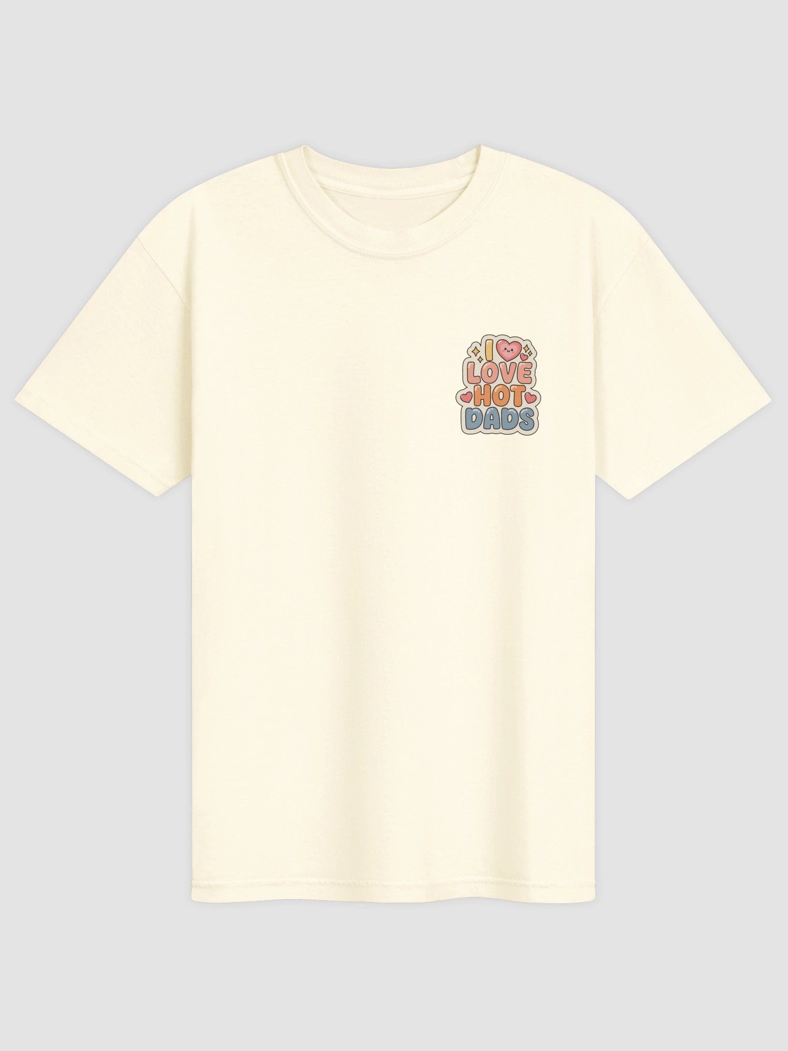 I Love Hot Dads T Shirt (Relaxed Fit) product image (1)
