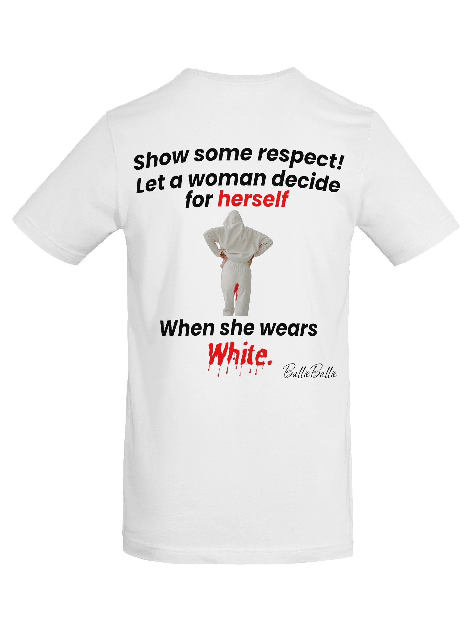 Show some respect! Let a woman decide for herself when she wears white. product image (8)
