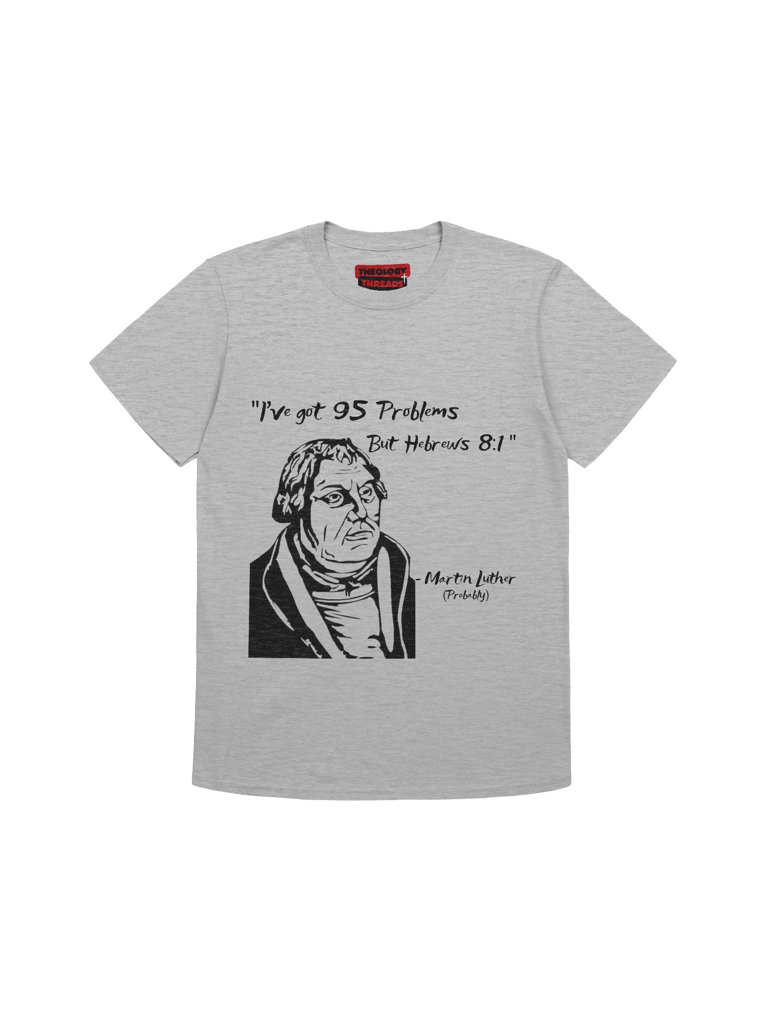 Theology Threads Reformers T-Shirt product image (2)