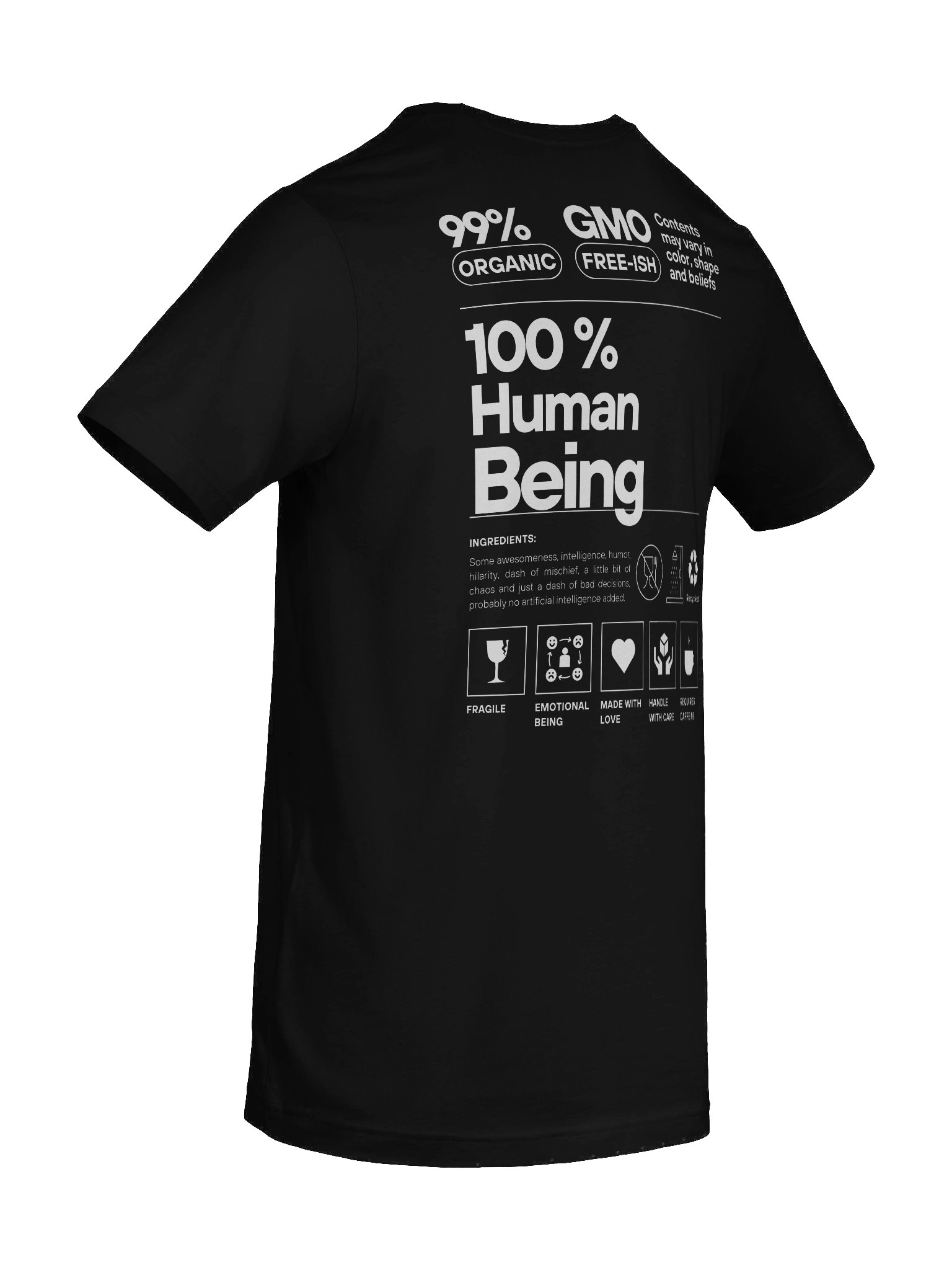 Be Yourself 100% Human T-Shirt product image (10)
